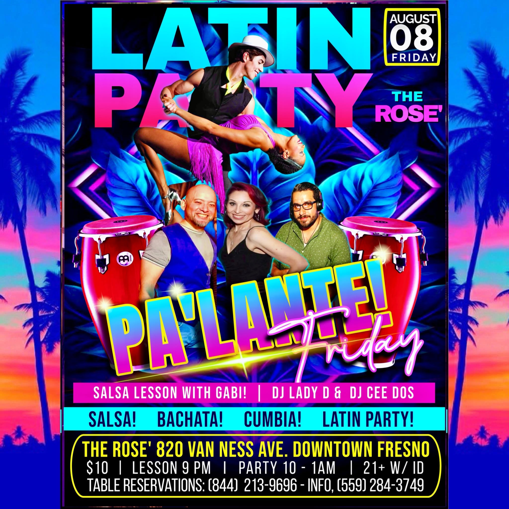 Pa'Lante Fridays Latin Party - The Rose'