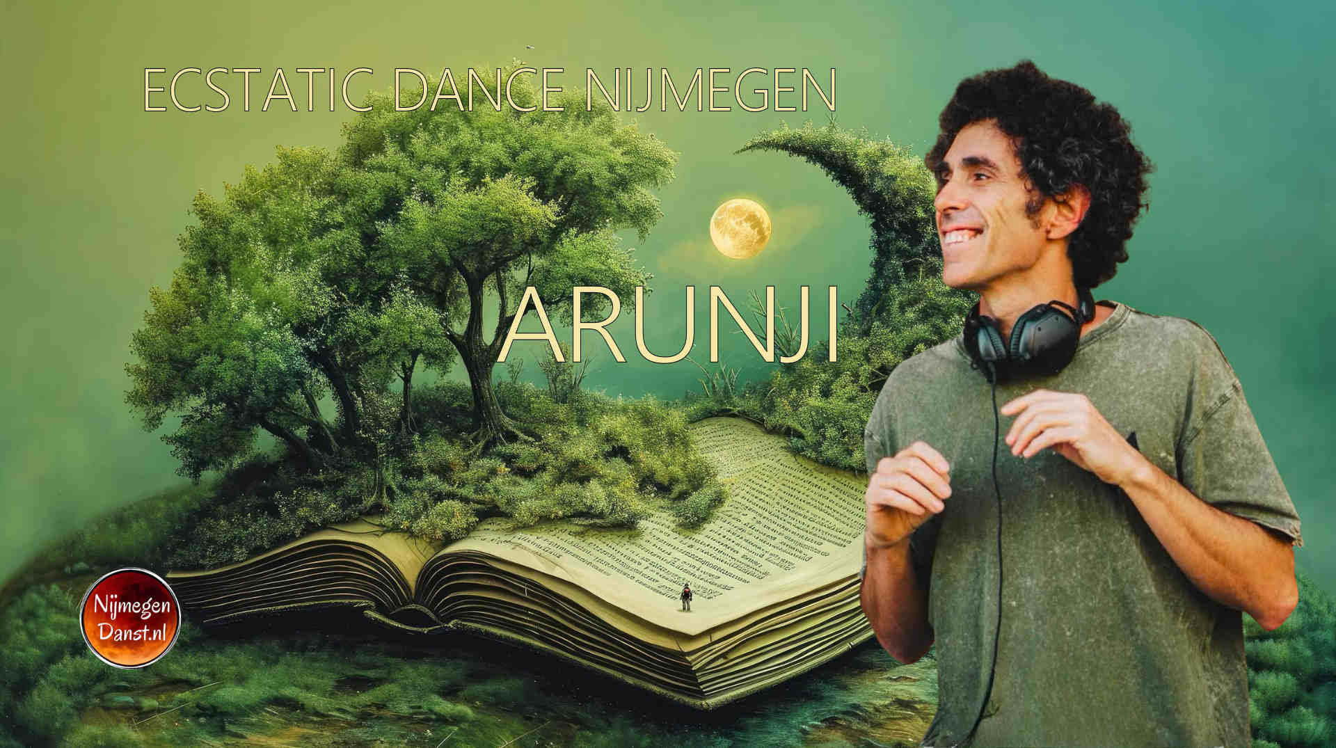 Ecstatic Dance Nijmegen │ DJ ARUNJI (Barcelona-Spain) │ 30-05