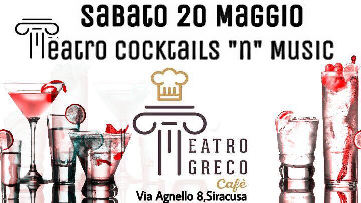 Sabato 20 05 2017 Teatro Cocktails "n" Music