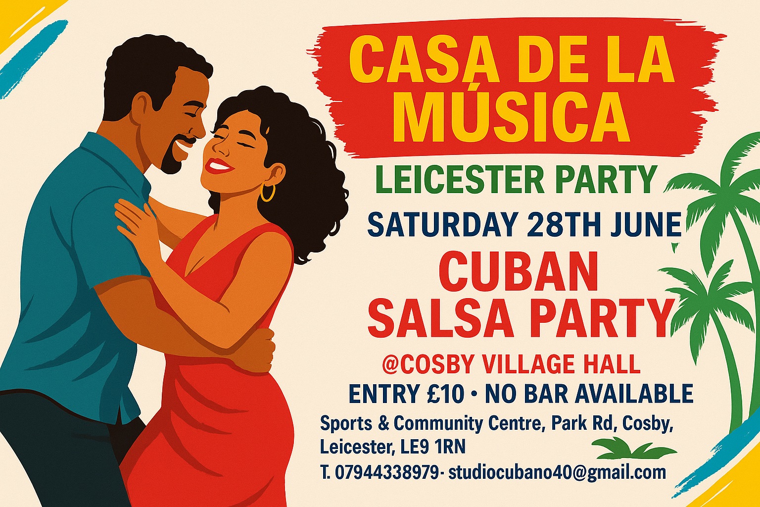 "CASA DE LA MUSICA LEICESTER" CUBAN SALSA NIGHT
