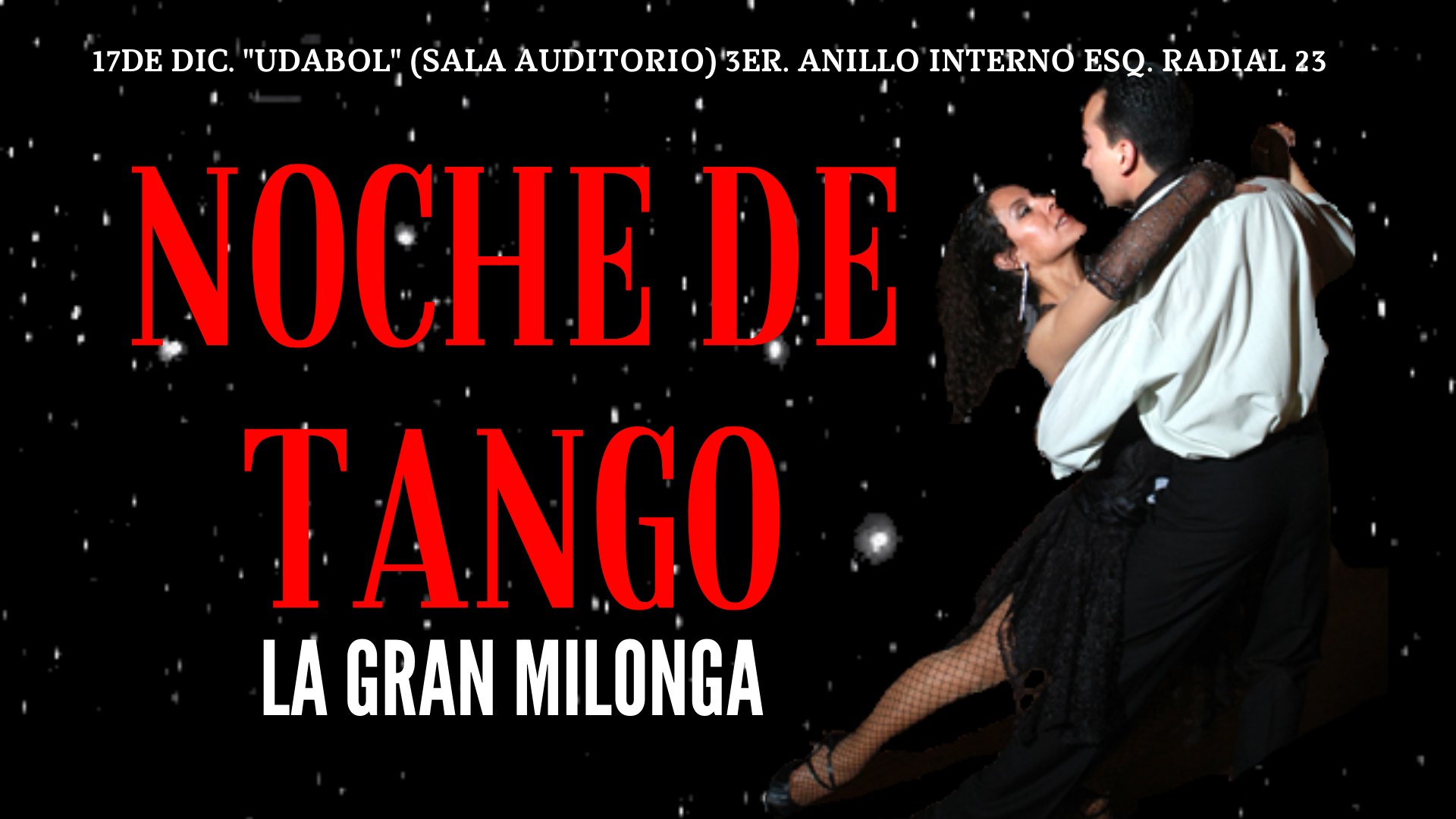 La gran Milonga "Noches de Tango"