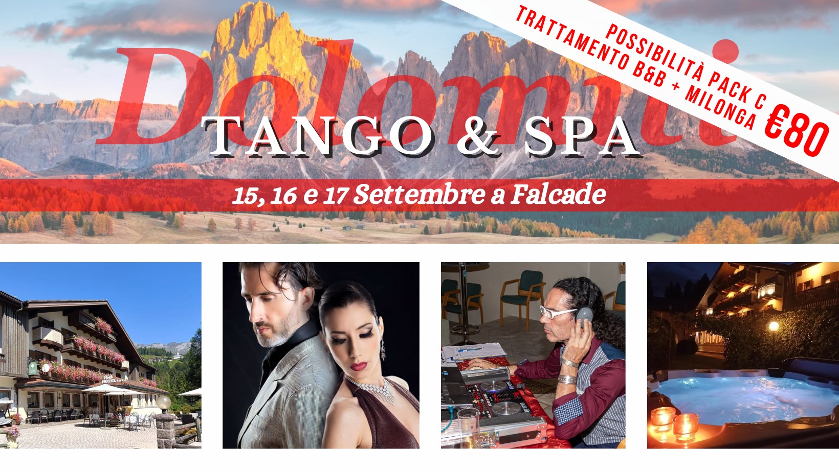 Tango Argentino - Dolomiti e Relax * ULTIME DISPONIBILITA' *