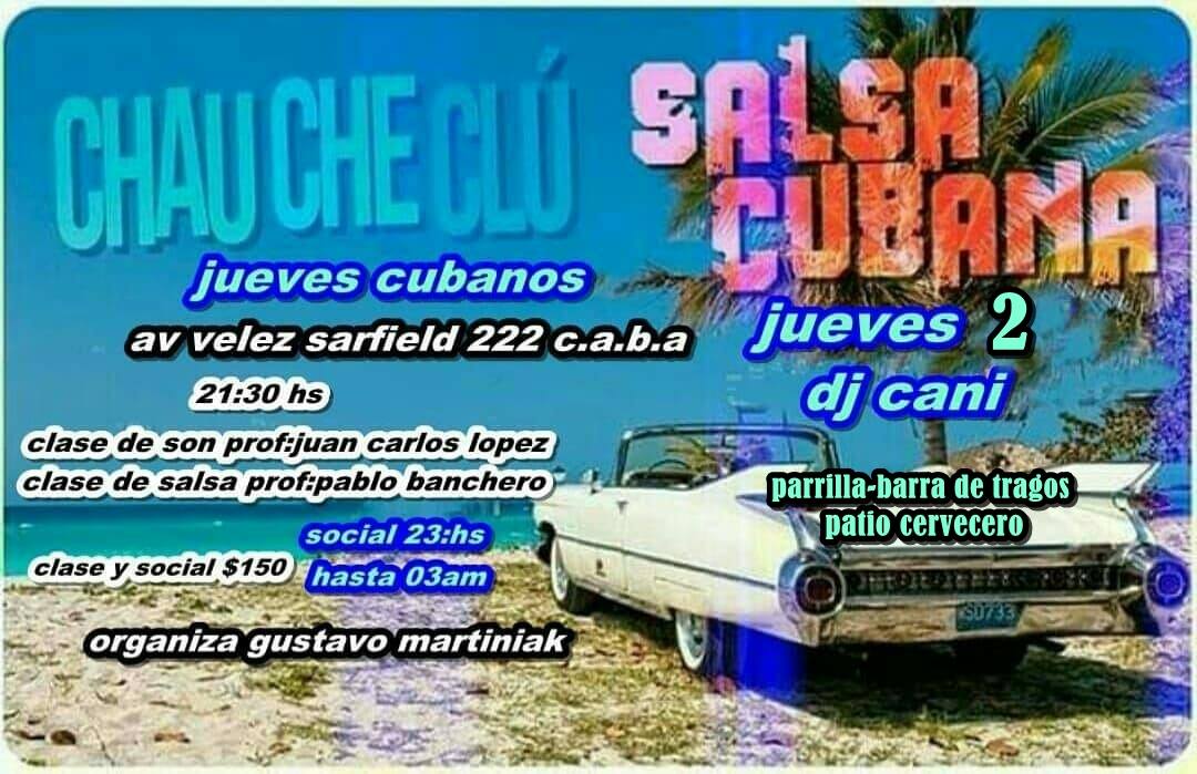 Jueves cubanos en chau che club