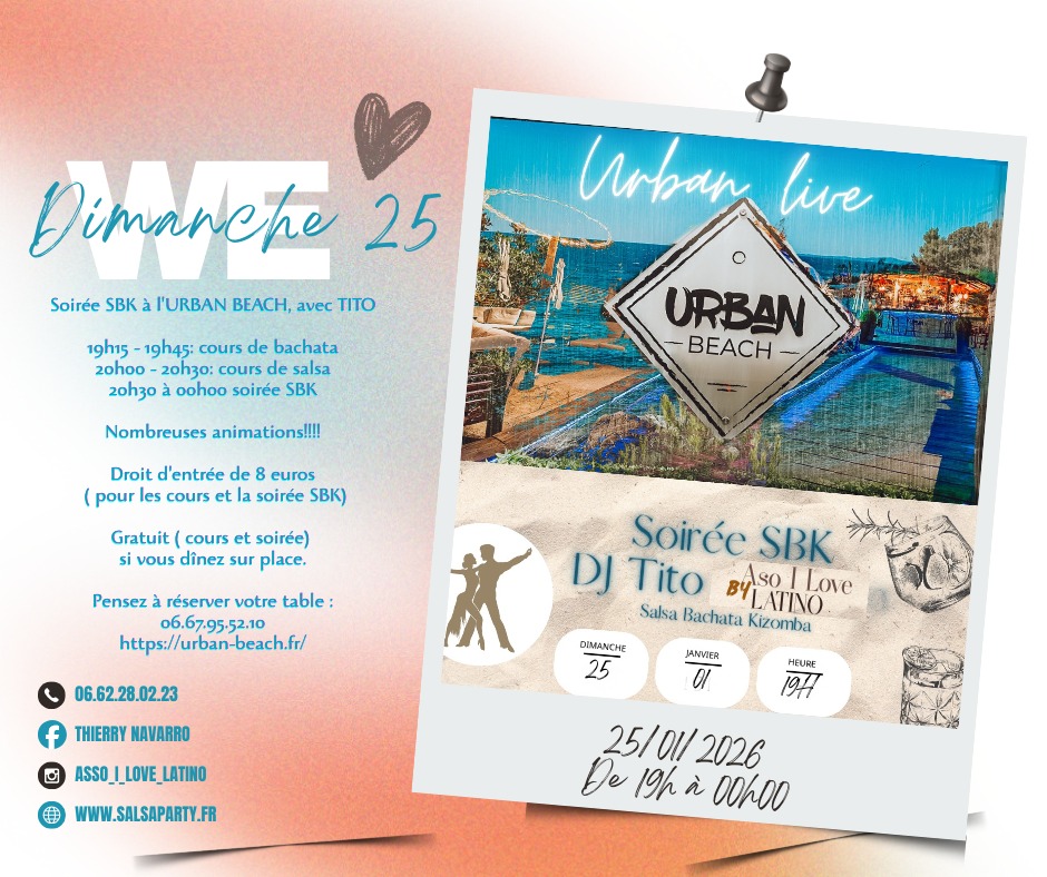 💃🔥SOIREE SBK- à l'URBAN BEACH 🔥💃