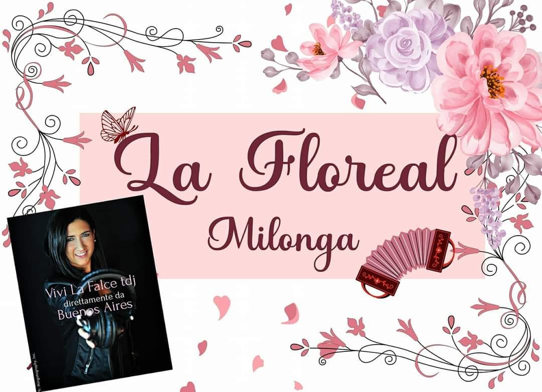 La Floreal Milonga🌸