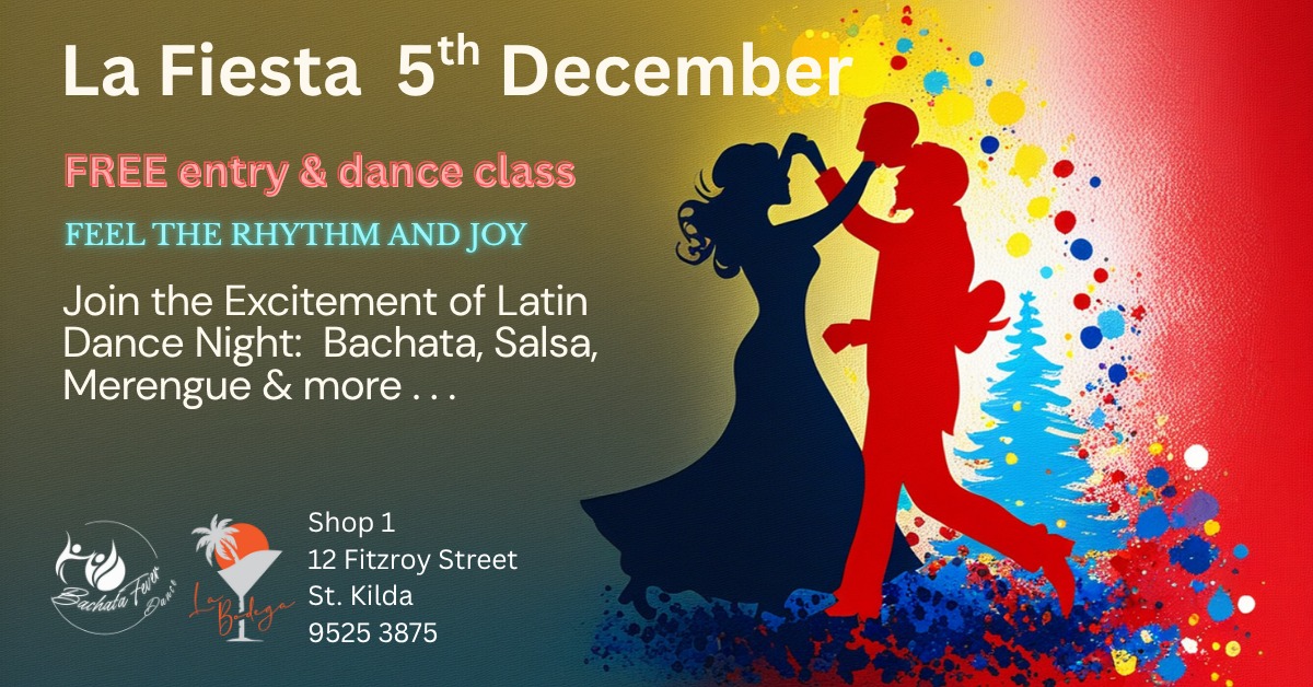 LA FIESTA Bachata Fever Friday Night Social Dancing