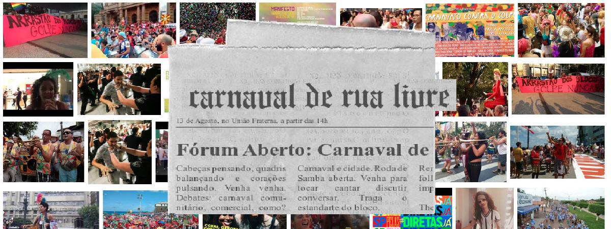 Fórum Aberto #Carnavalderualivre
