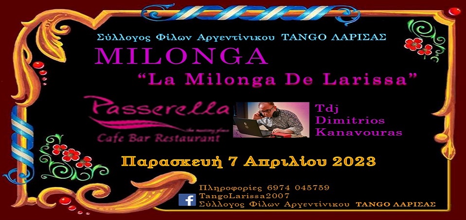 Milonga "La Milonga de Larissa" - Tdj Dimitrios Kanavouras