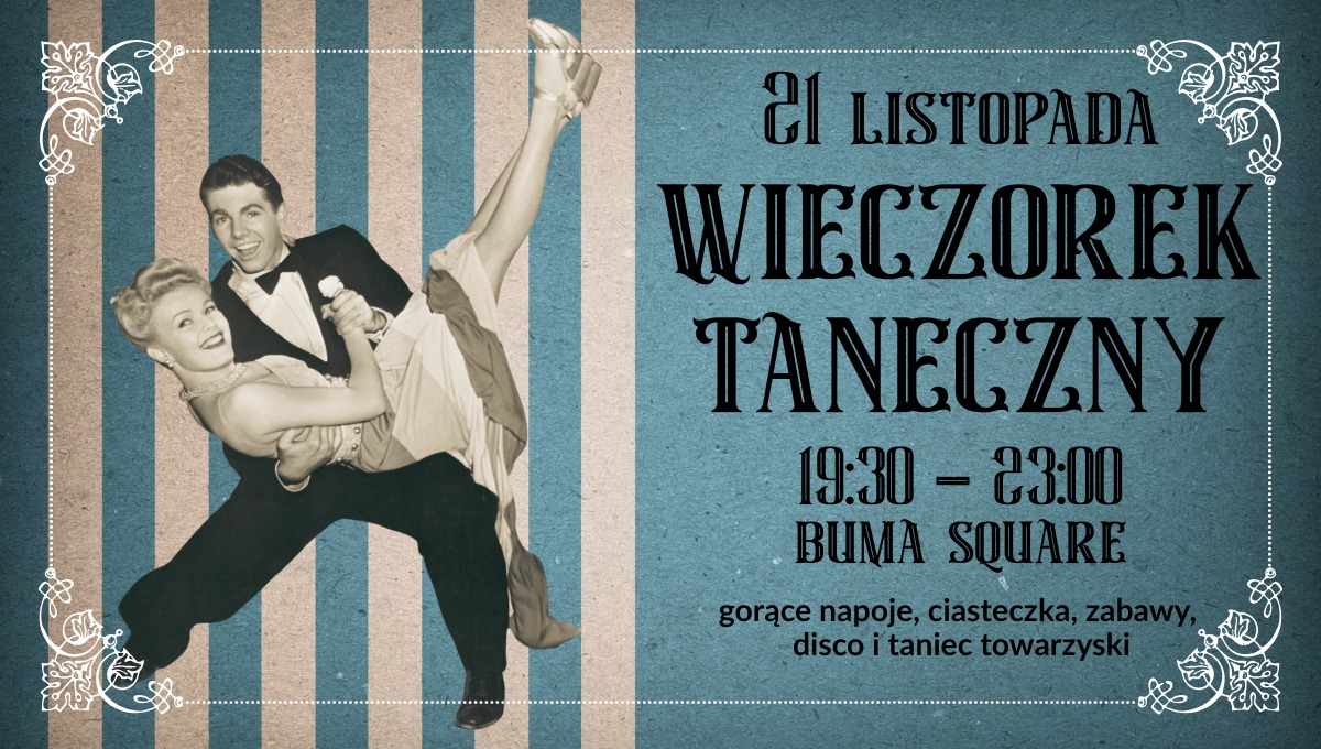 Wieczorek taneczny (disco i taniec towarzyski)