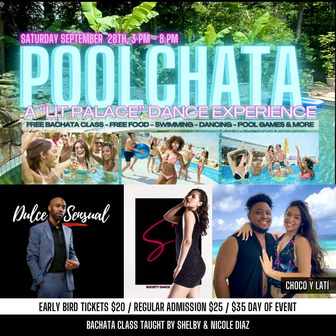 Poolchata: A "Lit Palace" Dance Experience