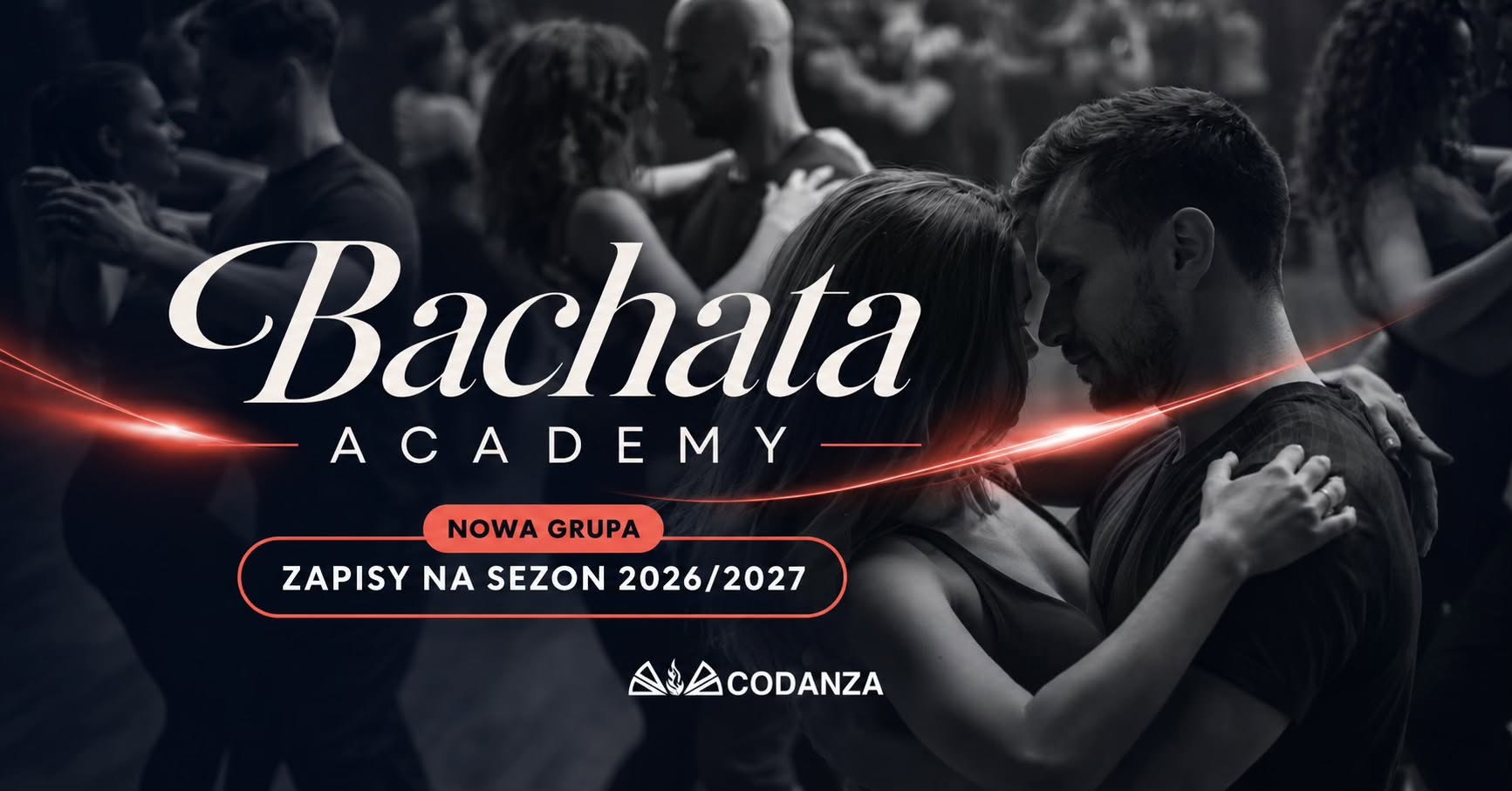 Bachata Academy - zapisy na nowy sezon 2026 2027!