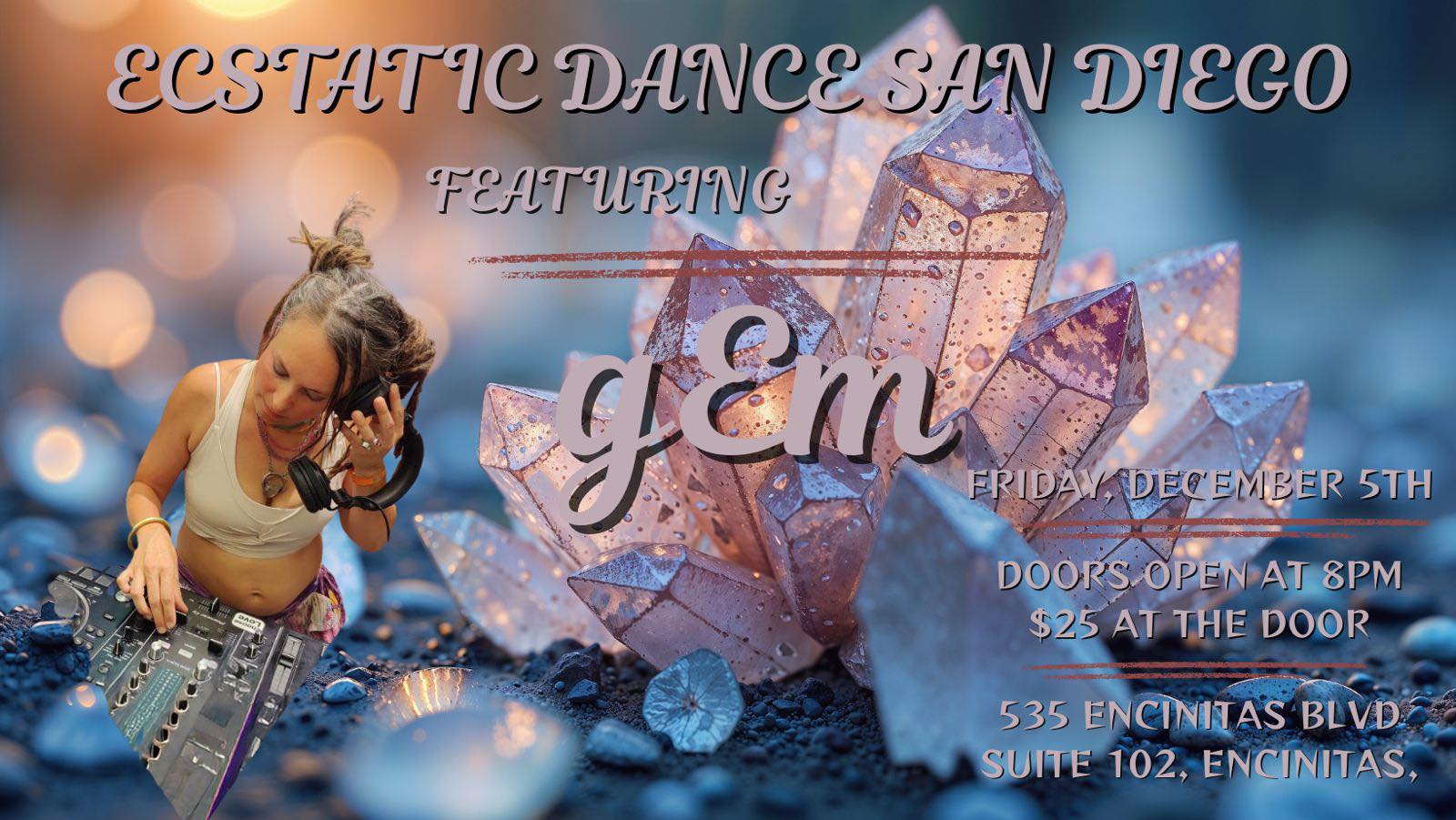 Ecstatic Dance San Diego Featuring gEm