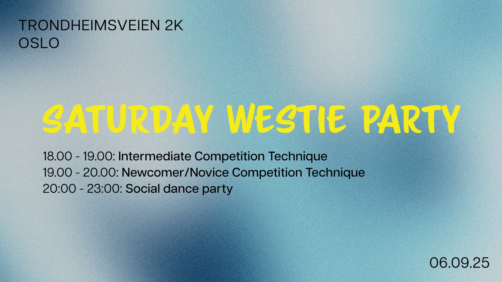 Saturday Westie Party 06.09 w Competition Technique Workshops