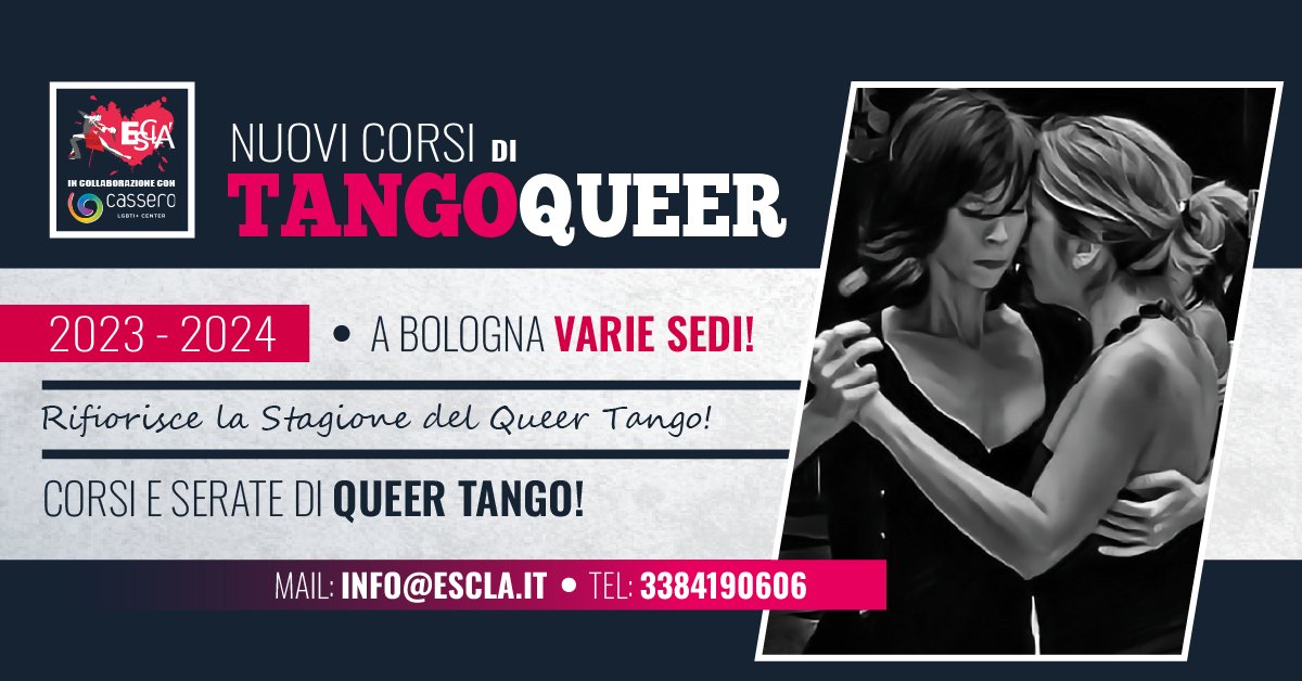 QUEER TANGO a BOLOGNA! Nuovi Corsi Principianti ed Intermedi!