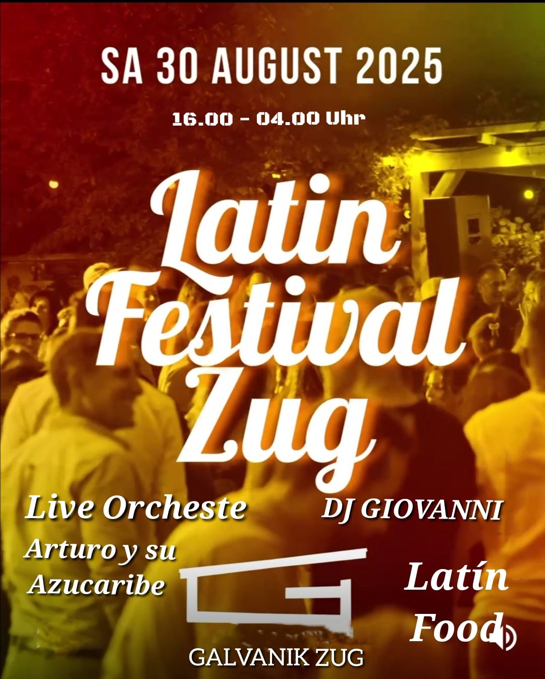 Latín Festival Zug, live Musik, Arturo y su Azucaribe, Latín Food, Dj Giovanni Dj lvan