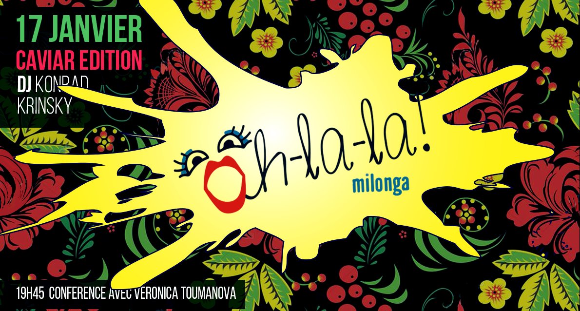 Milonga Oh-La-La ! Caviar Edition, Dj Konrad