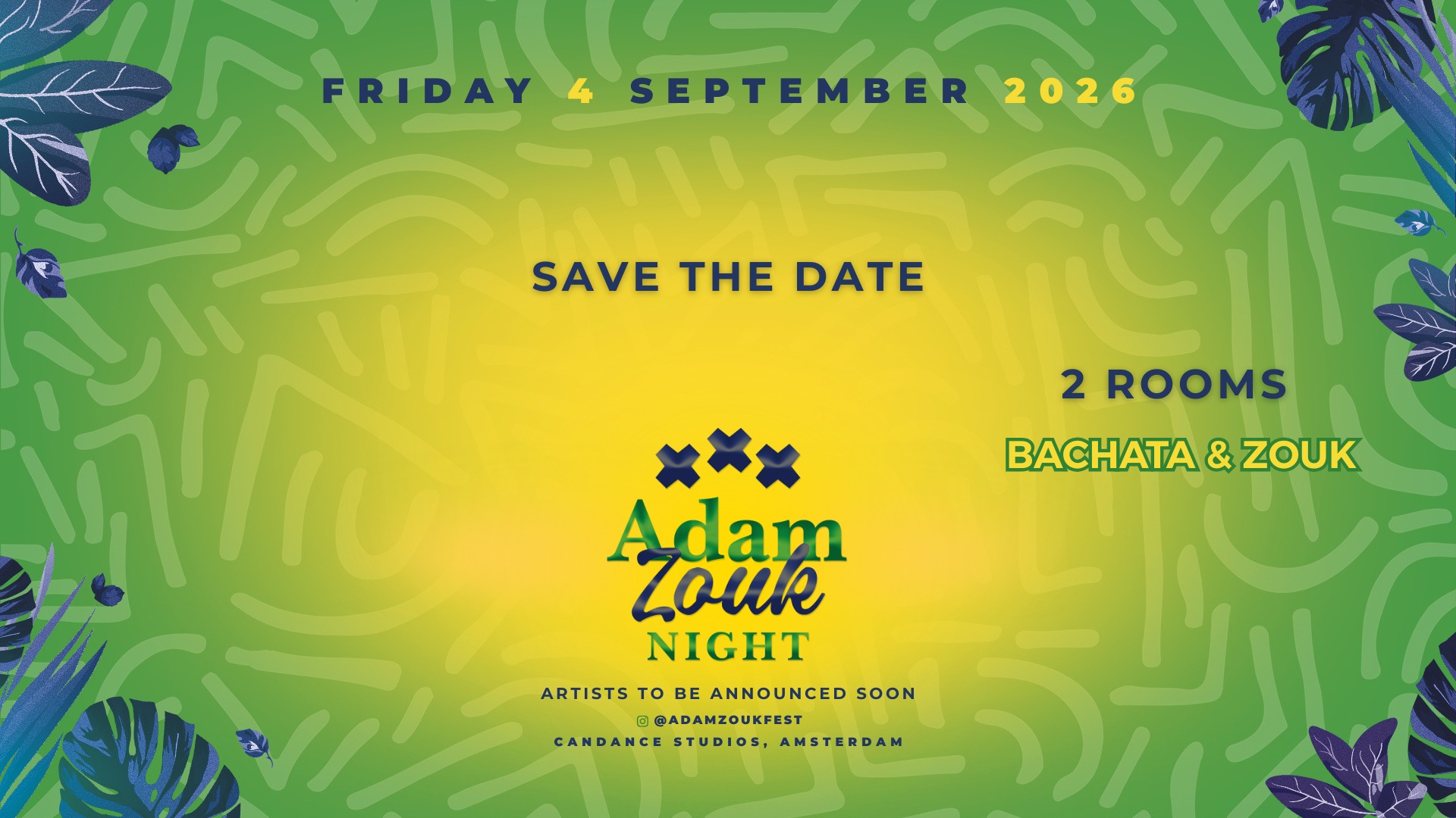 Adam Zouk Night - 4th September