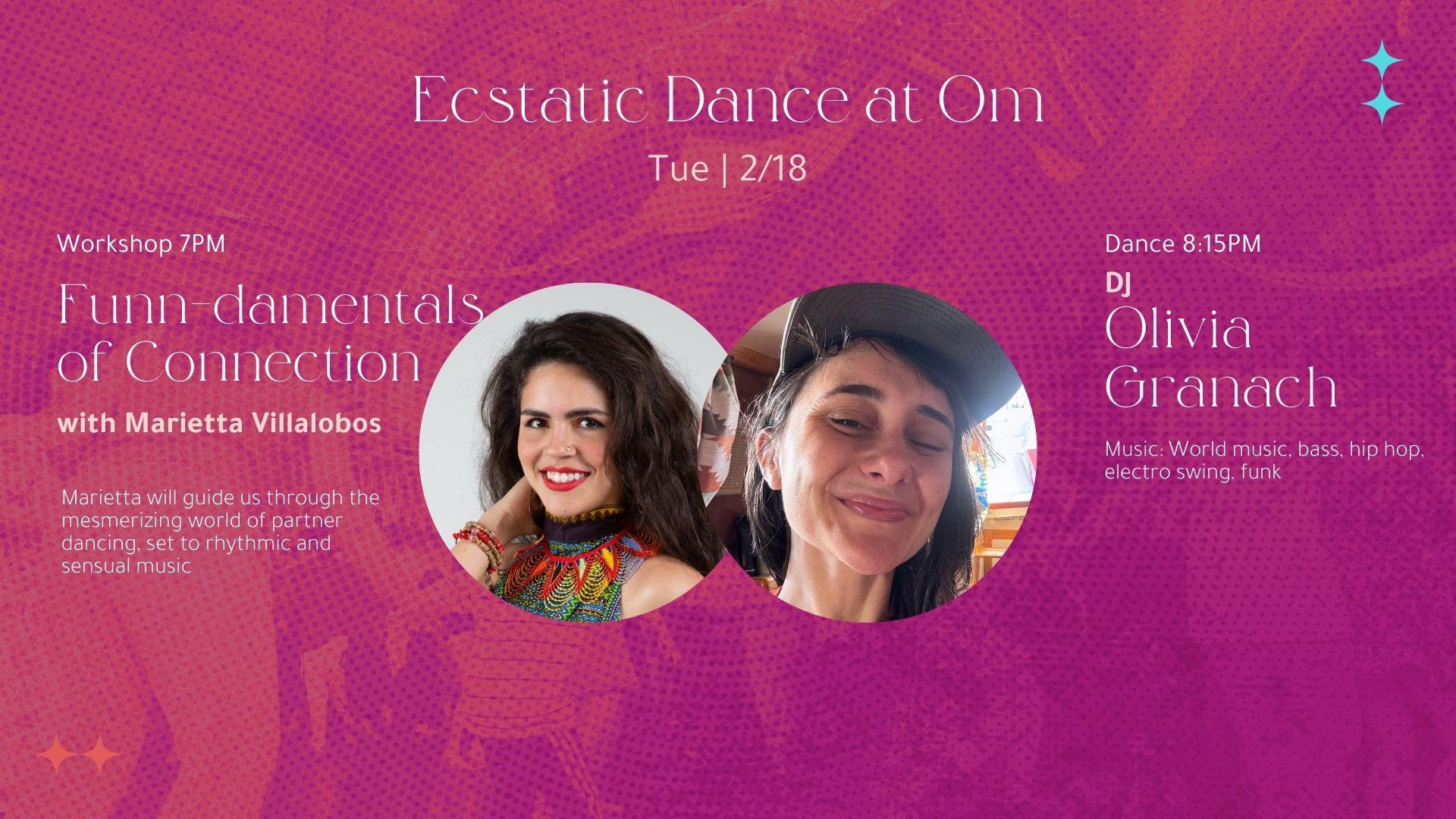 Ecstatic Dance: Hot Milk w Olivia Granach; Workshop: Funn-damentals of Connection w Marietta V