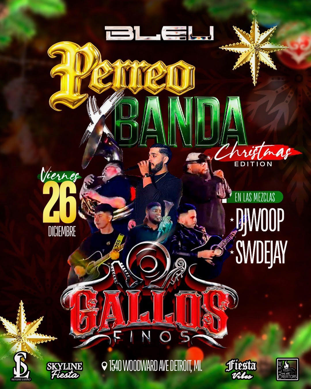 Club Bleu Detroit - Perreo x Banda Night, Grupo Gallos Finos En Vivo. Viernes 26 de Diciembre