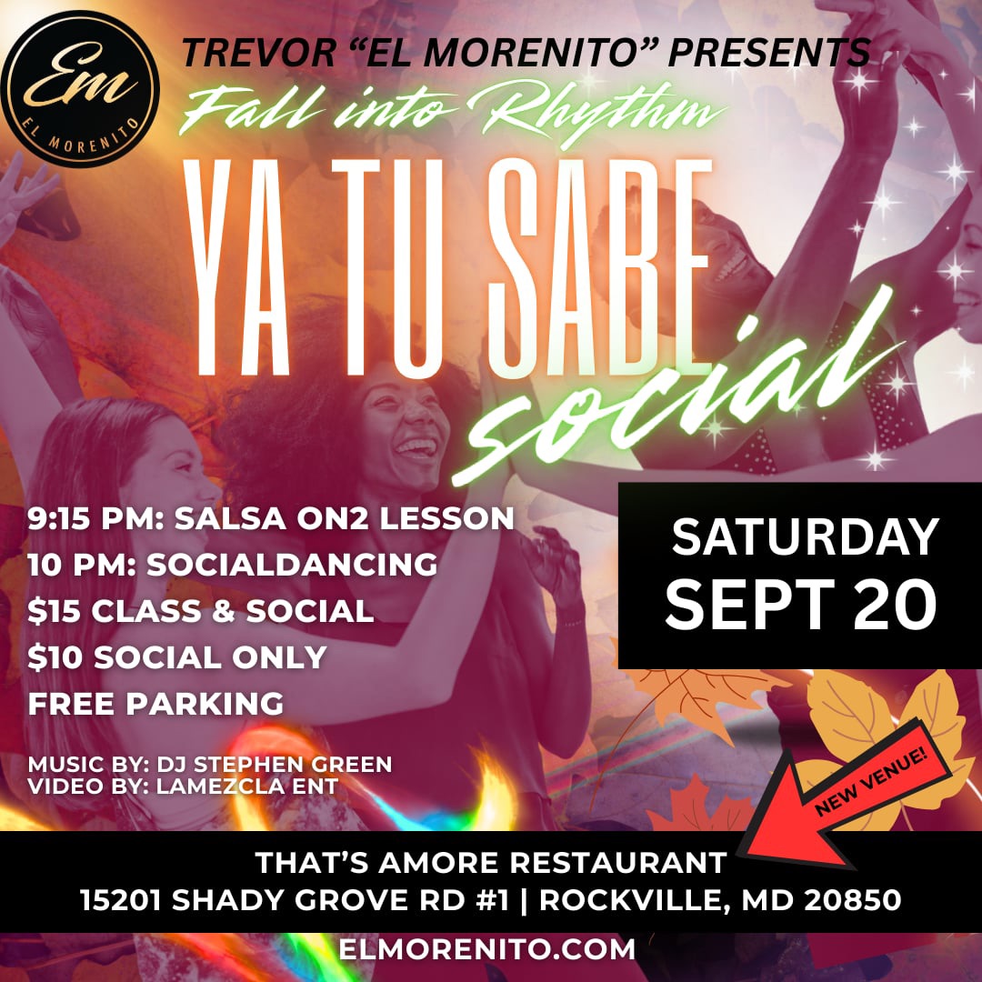 Ya Tu SABE Sept 20th (Salsa and Bachata Evening)