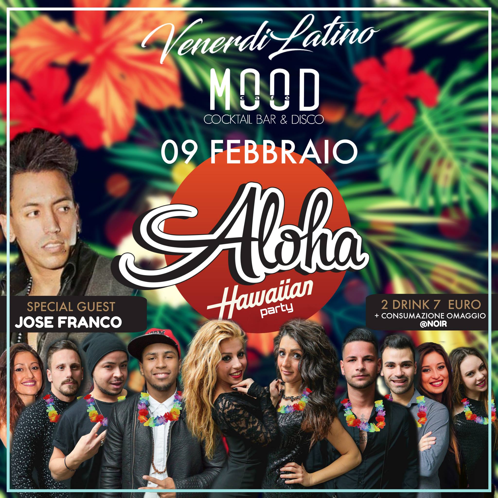 VenerdiLatino . Aloha . 2 Drink 7€