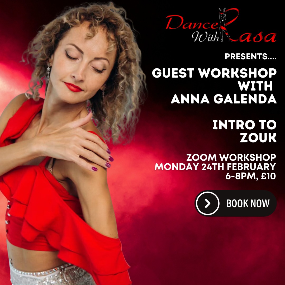 Guest Zoom Workshop: Intro To Zouk with Anna Galenda