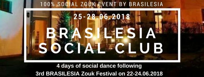 Brasilesia Social Club 25-28.06.2018 a week of social dancing <3