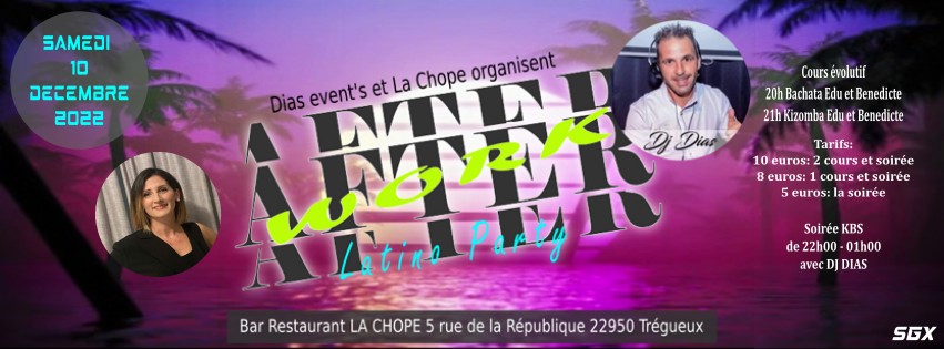 AFTHER WORK LATINO PARTY - samedi 10 12 2022