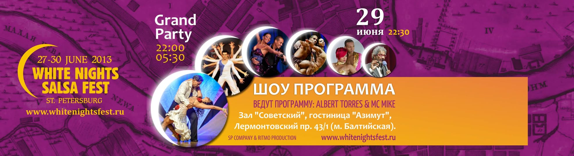 Grand Party WHITE NIGHTS SALSA FEST on June, 29th
