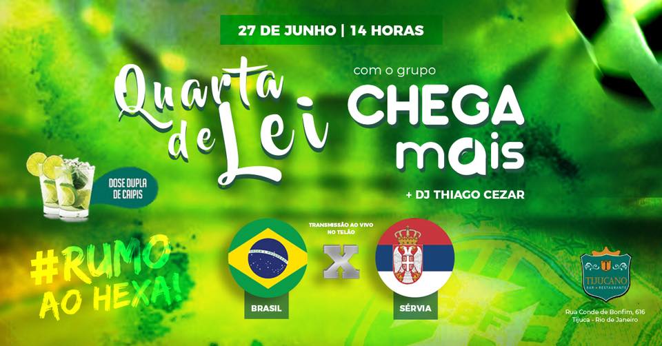 Tijucano - Rumo ao Hexa - Brasil x Sérvia - Quarta de lei 27 06