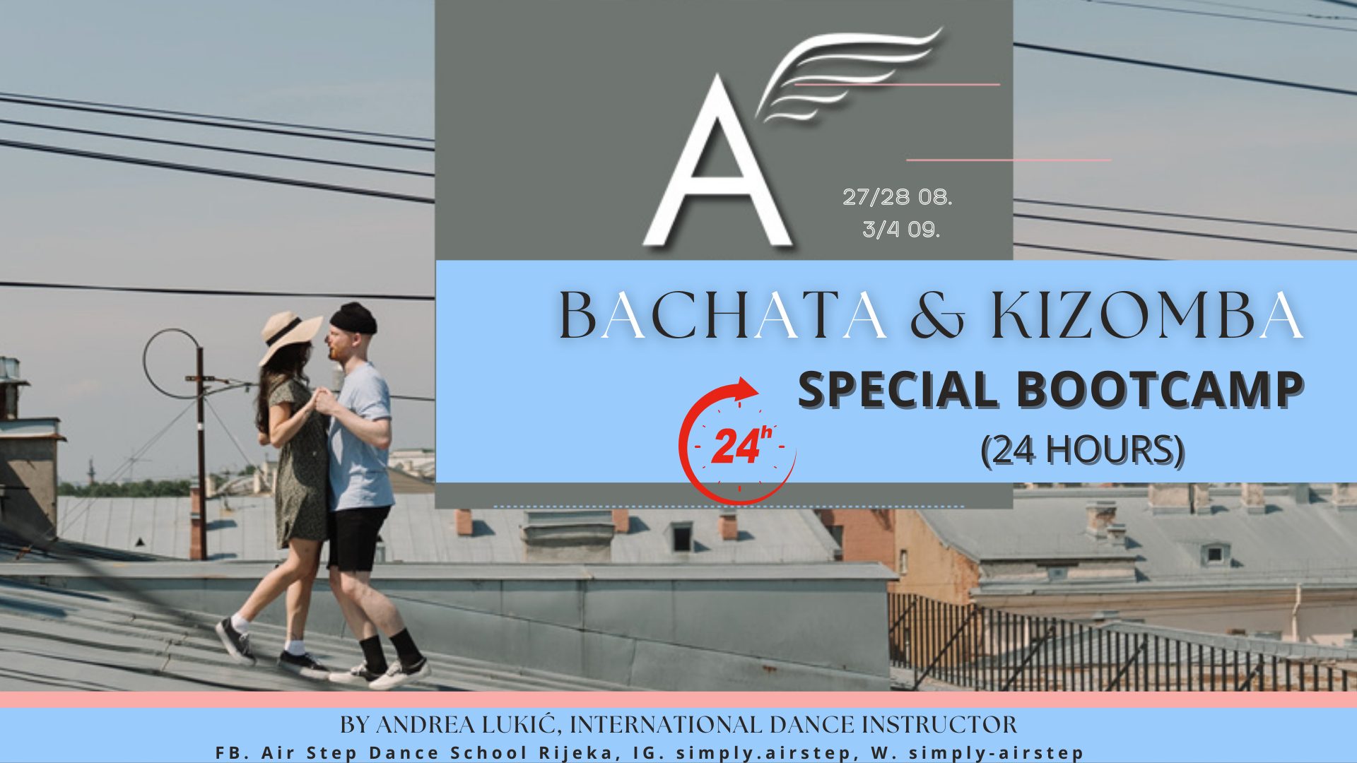 24H SPECIAL BOOTCAMP BACHATA&KIZOMBA