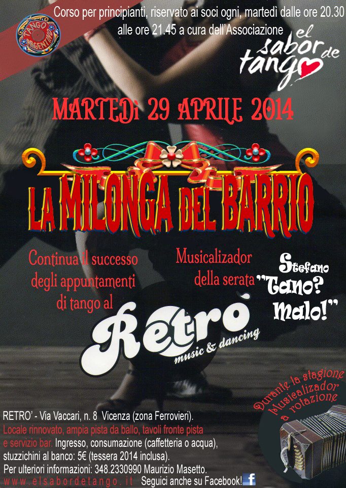 Martedì 29 Aprile Vicenza Milonga del Barrio Musicalizza:Stefano Tano Malo