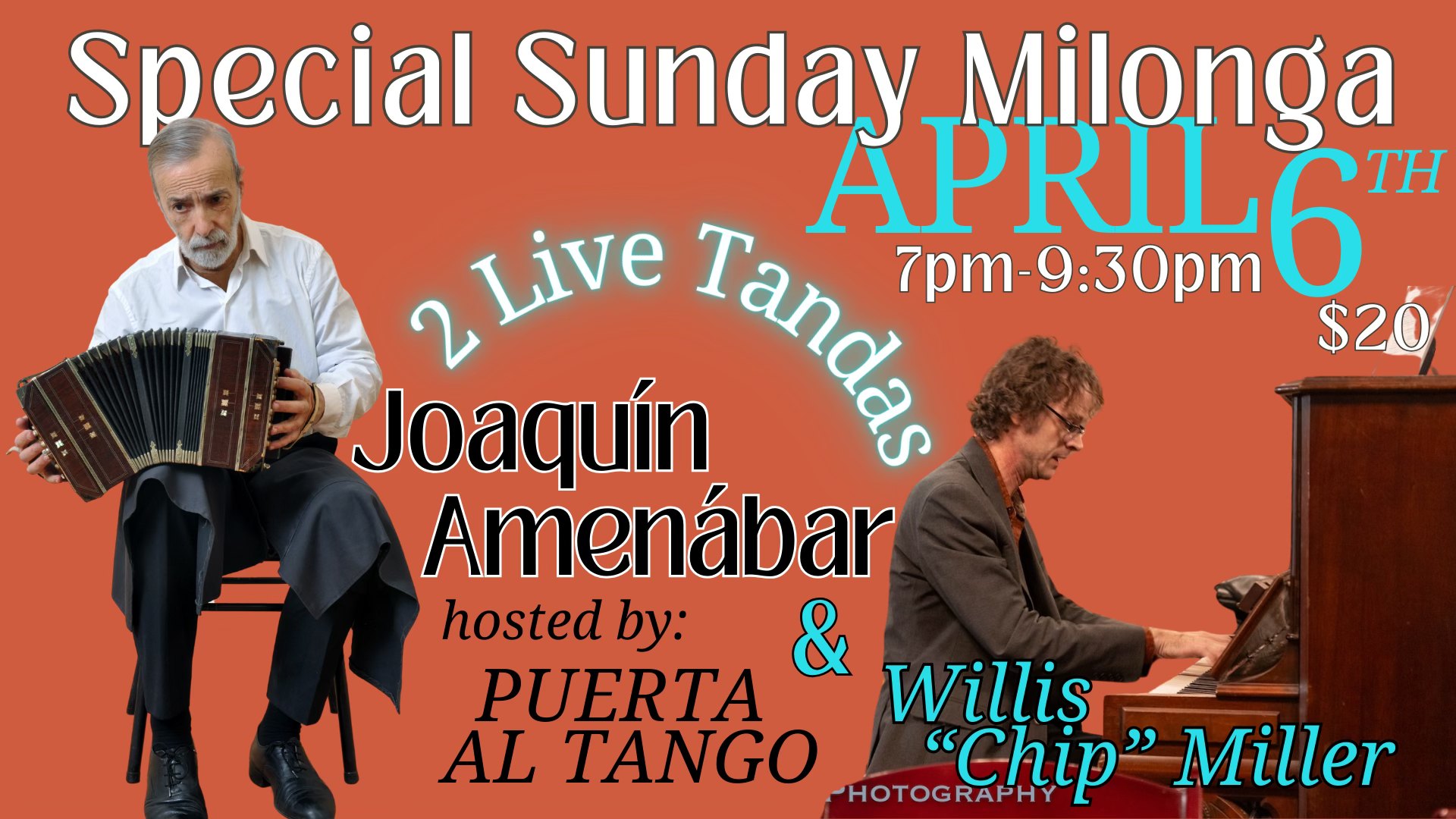 Special Sunday Milonga with 2 live tandas: Joaquin Amenabar (bandoneón) + Chip Miller!