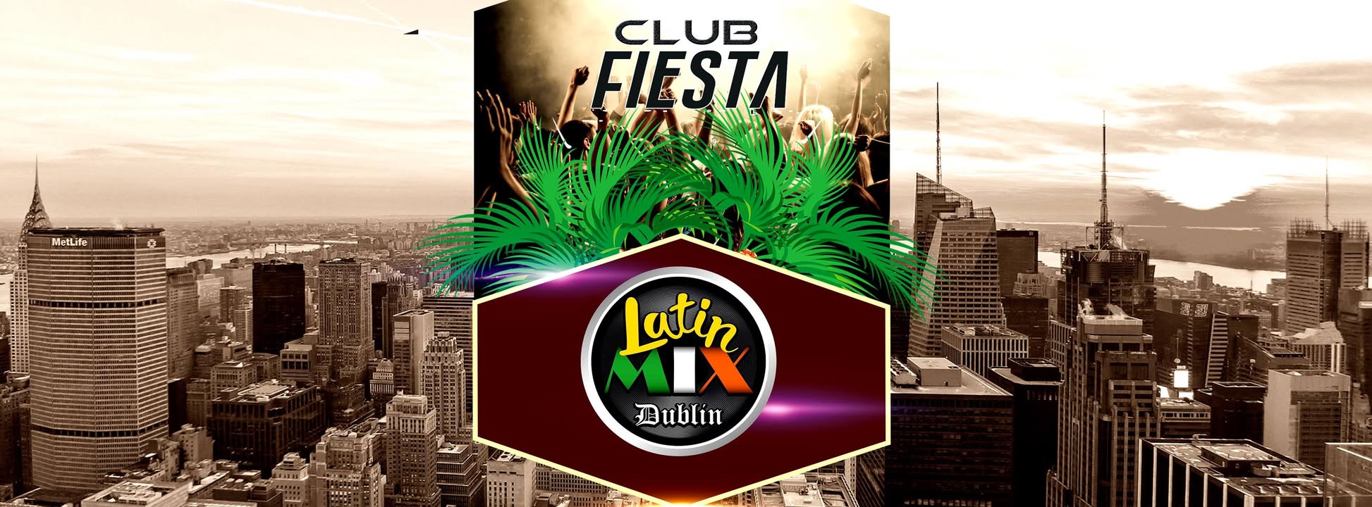 LATIN MIX PARTY - Club Fiesta (Beside Dicey's)