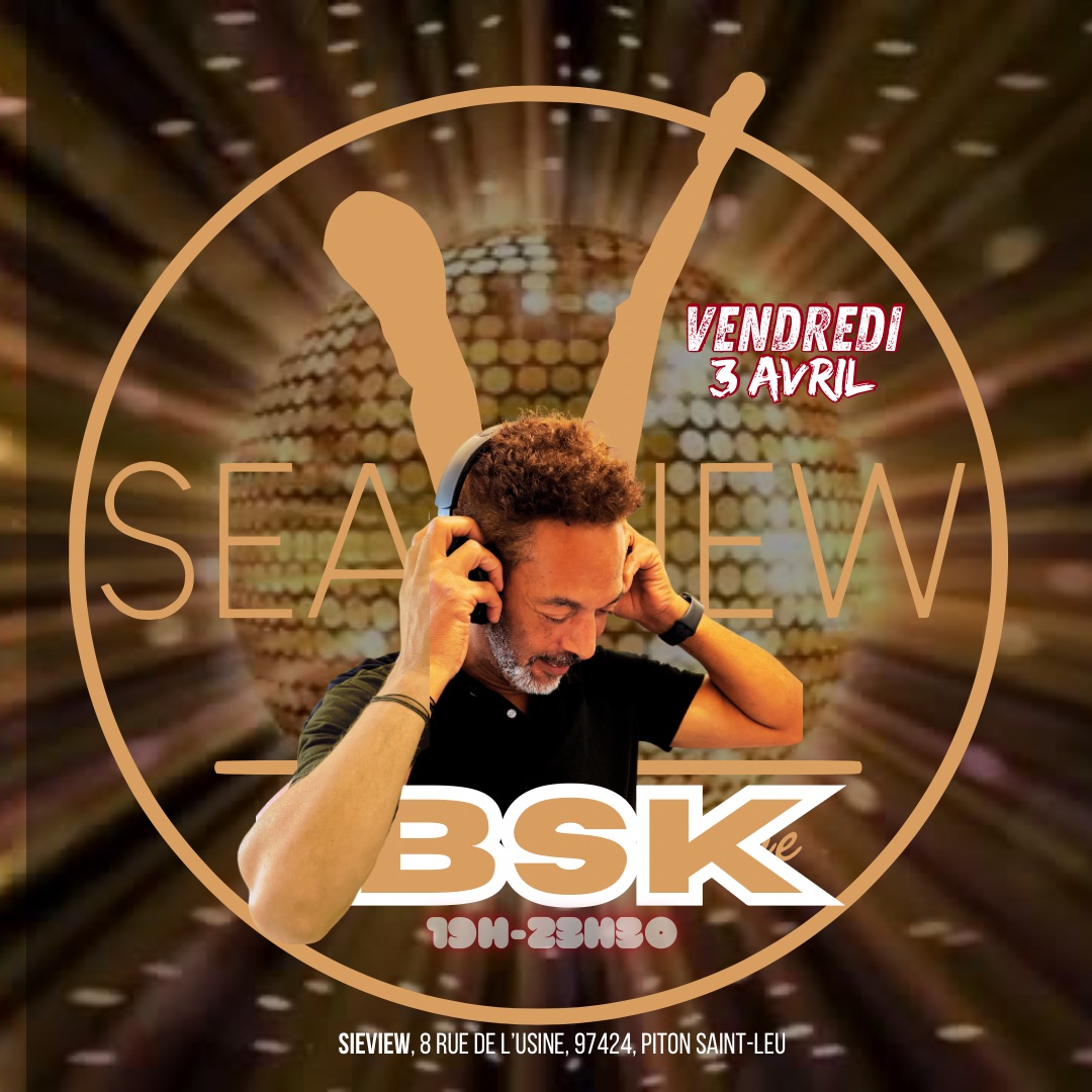 La BSK du SEAVIEW - Vendredi 3 Avril