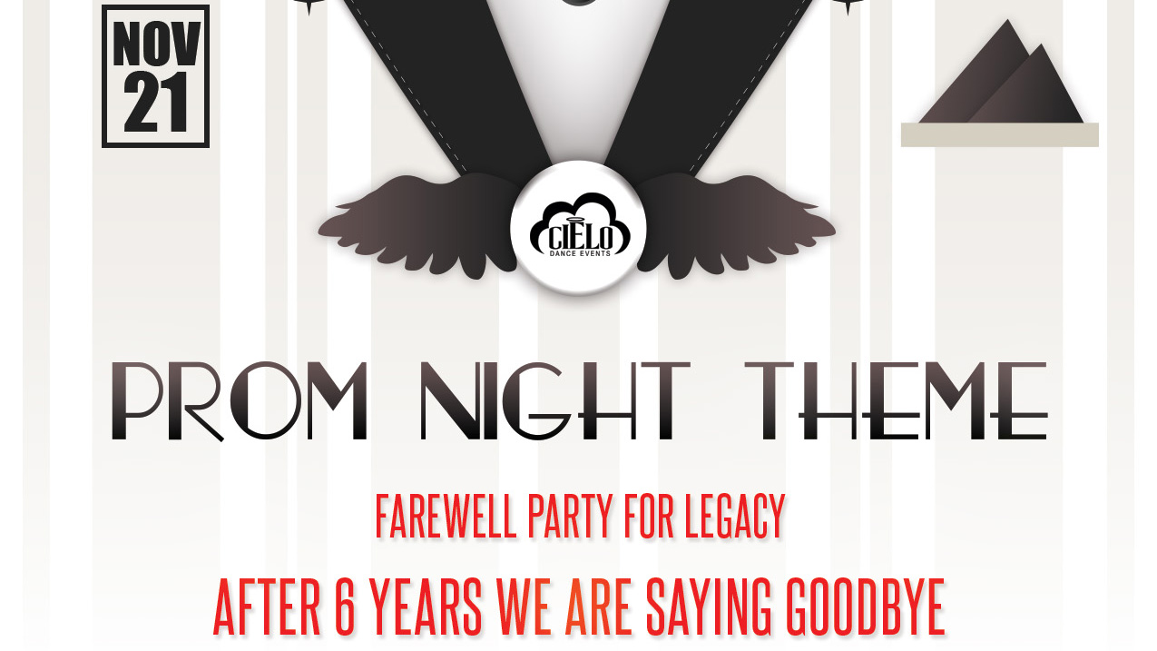 Last Legacy Night - Prom Theme