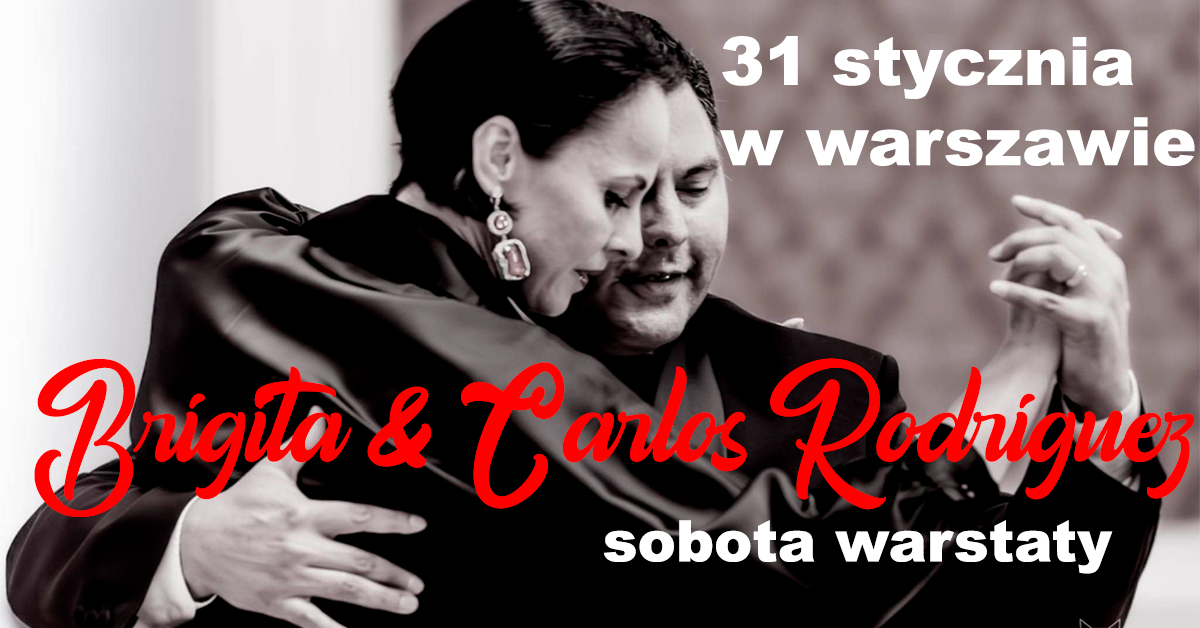 BRIGITA & CARLOS RODRIGUEZ- warsztaty w sobotę