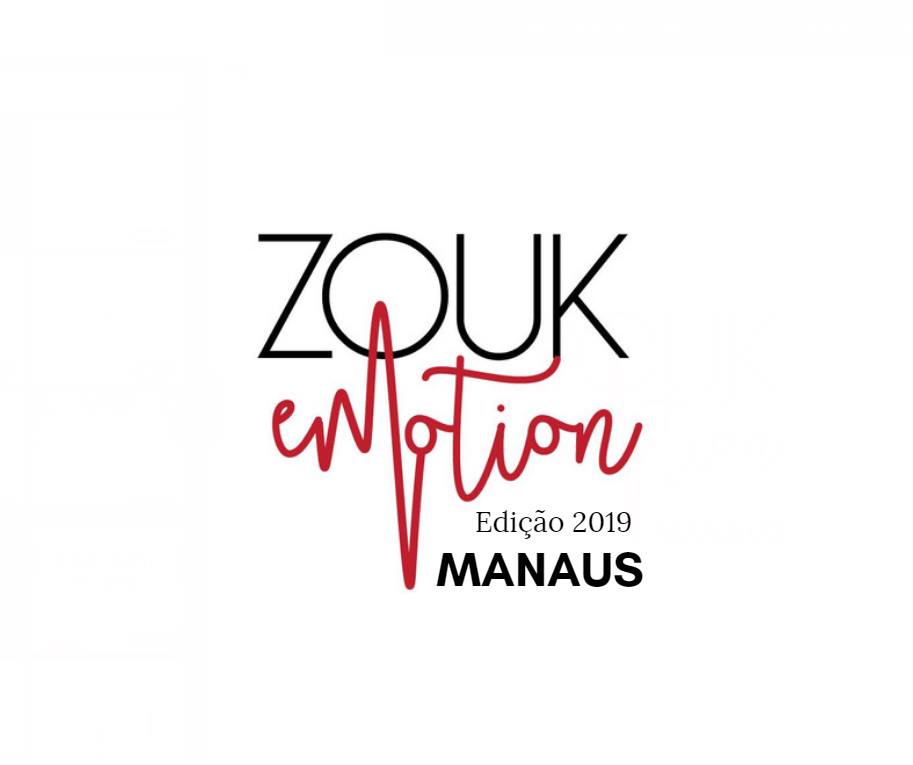 Baile Zouk Emotion - Edição Manaus
