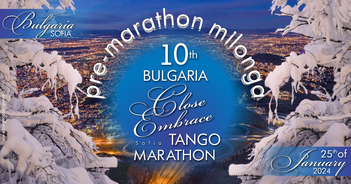 PRE-marathon milonga of the 10th Bulgaria Close Embrace Tango Marathon