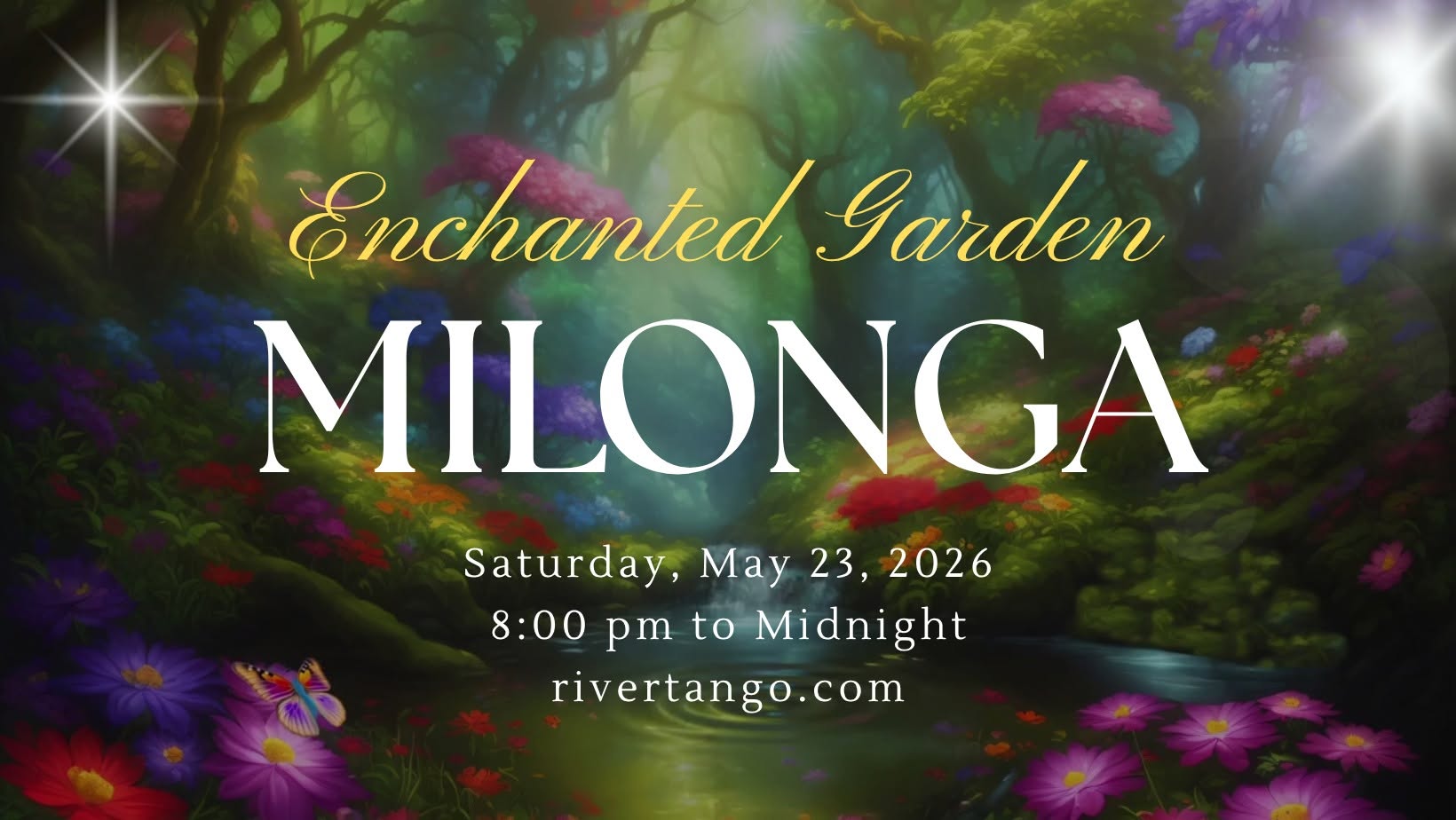 Enchanted Garden Milonga