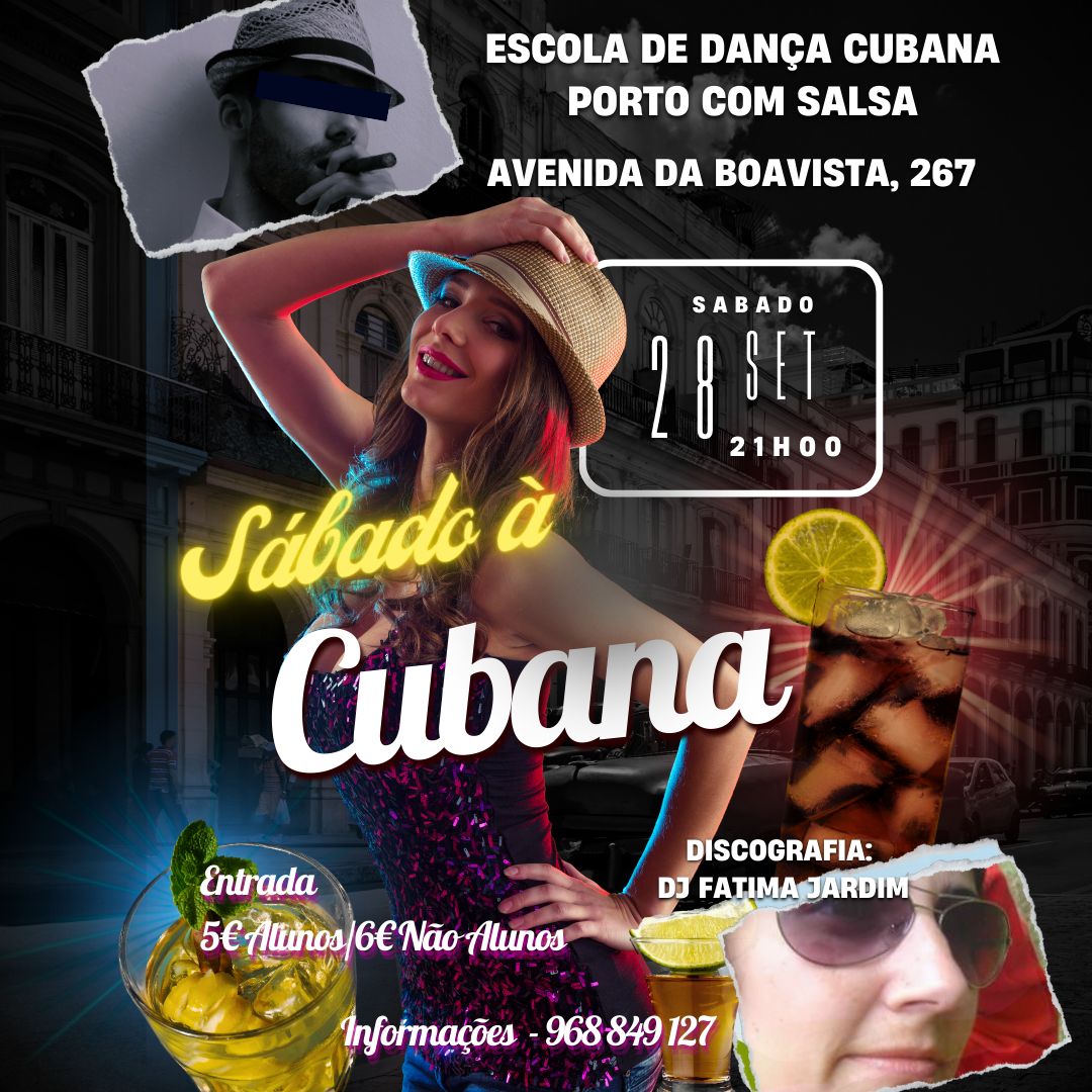 SÁBADO À CUBANA • FESTA "PORTO COM SALSA"