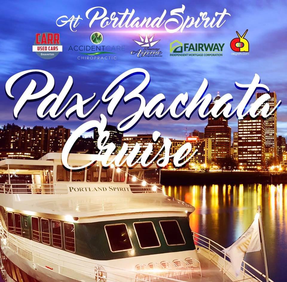 Pdx Bachata Cruise Summer Edition July 9th 2022