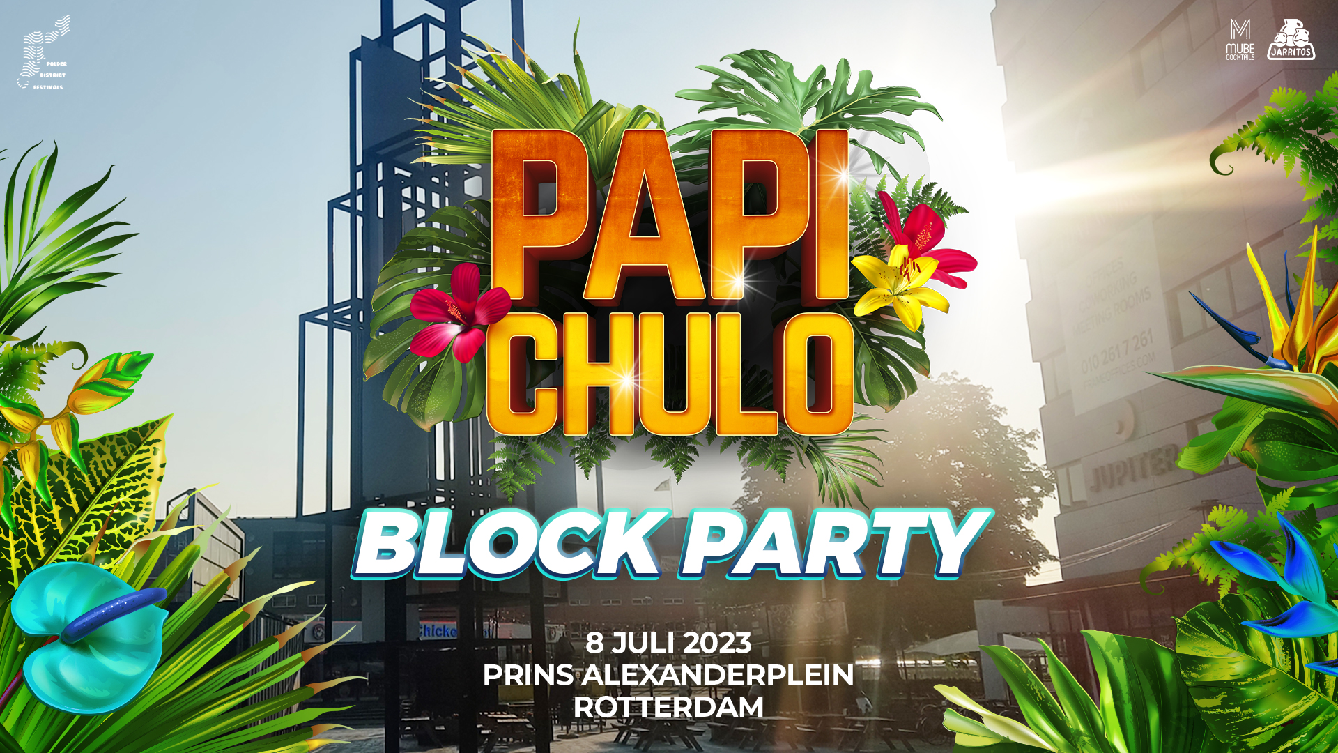 Papi Chulo Block Party Rotterdam
