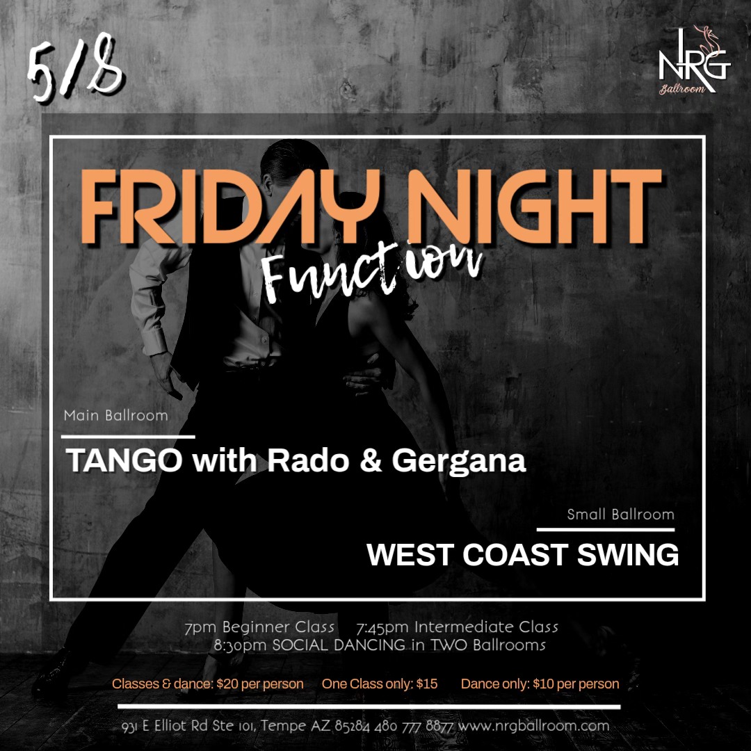Friday Night Function: TANGO & WCS