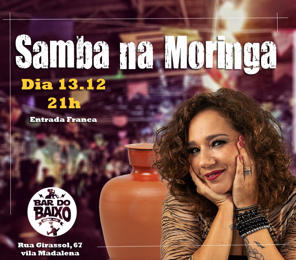 Samba na Moringa no Bar do Baixo ** Grátis