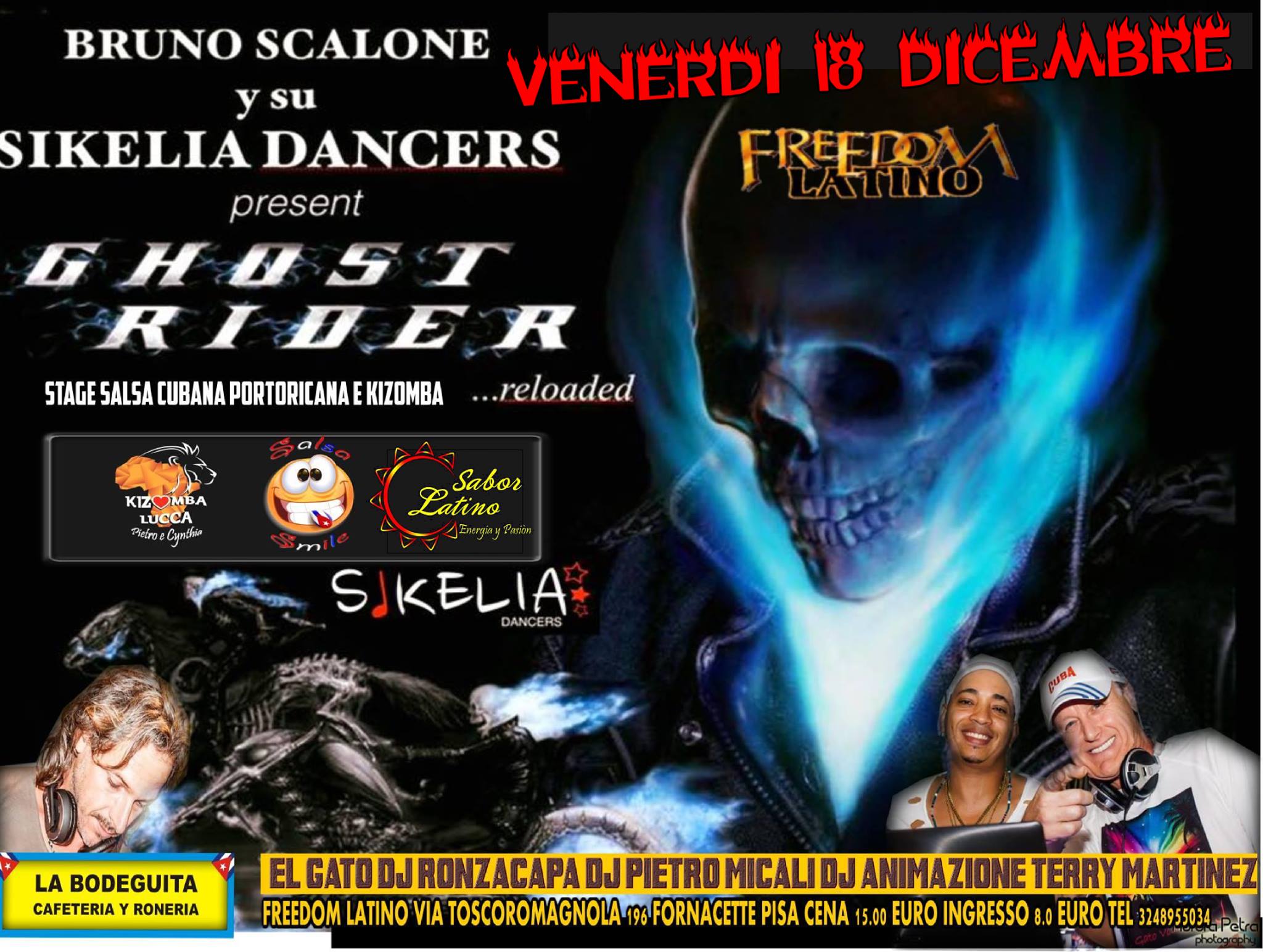 IL Venerdì Esclusivo del Freedom Latino★ ★ ★ Bruno Scalone y su Sikelia Dancers - Ghost Rider ★ ★ ★