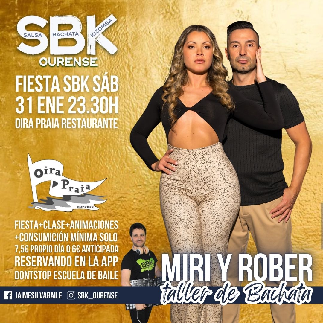Fiesta SBK Ourense con MIRI Y ROBER