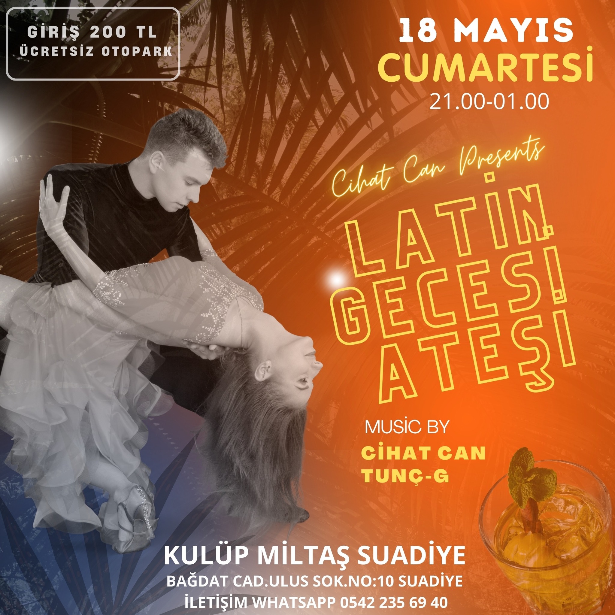 Cumartesi Gecesi Latin Ateşi By Cihat Can