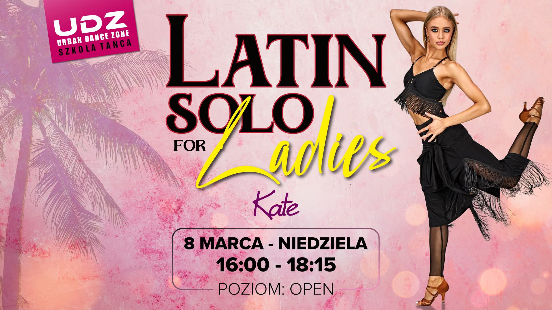 Latin Solo for Ladies na Dzień Kobiet 🌸 08.03 Kate
