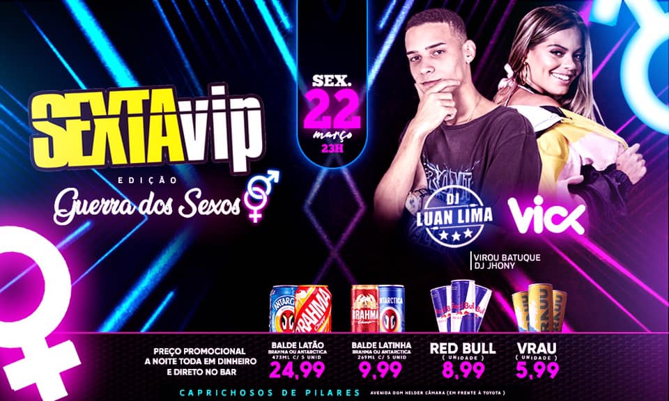 SEXTA VIP :: Guerra dos Sexos :: Luan Lima vs DJ Vick